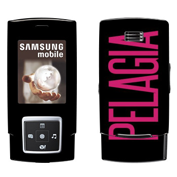   «Pelagia»   Samsung E950