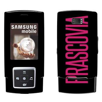   «Prascovia»   Samsung E950