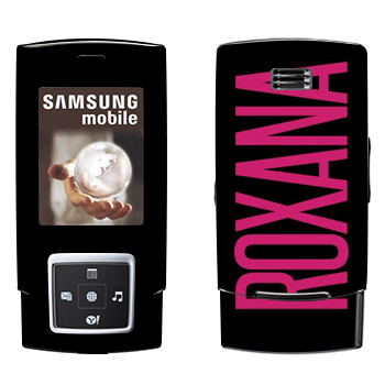   «Roxana»   Samsung E950