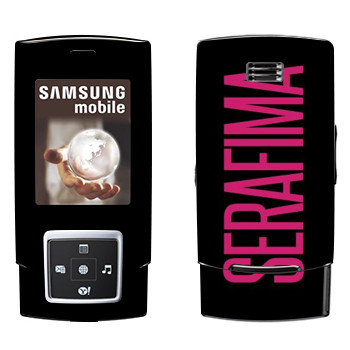   «Serafima»   Samsung E950