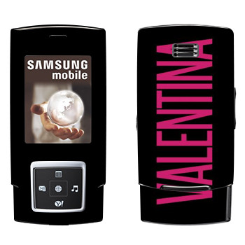   «Valentina»   Samsung E950