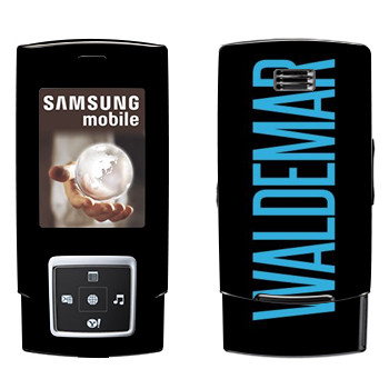   «Waldemar»   Samsung E950