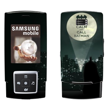   «Keep calm and call Batman»   Samsung E950