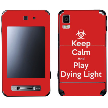   «Keep calm and Play Dying Light»   Samsung F480