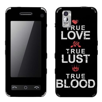   «True Love - True Lust - True Blood»   Samsung F490