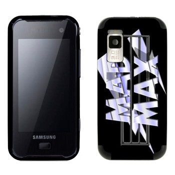   «Mad Max logo»   Samsung F700