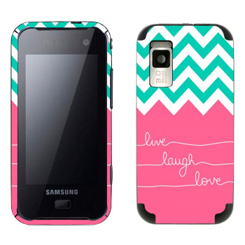   «Live Laugh Love»   Samsung F700
