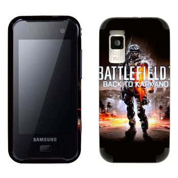   «Battlefield: Back to Karkand»   Samsung F700