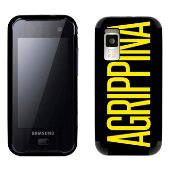   «Agrippina»   Samsung F700