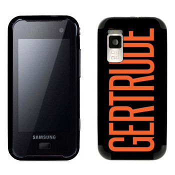   «Gertrude»   Samsung F700