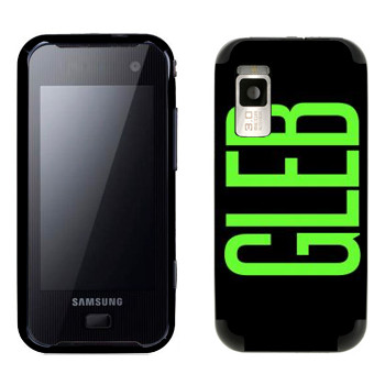   «Gleb»   Samsung F700