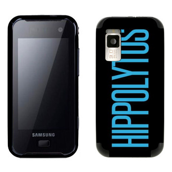   «Hippolytus»   Samsung F700