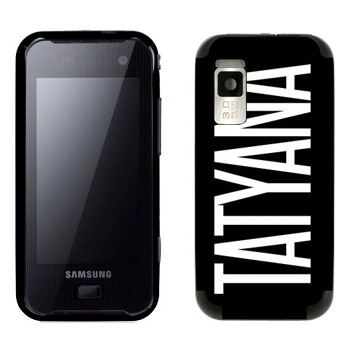   «Tatyana»   Samsung F700