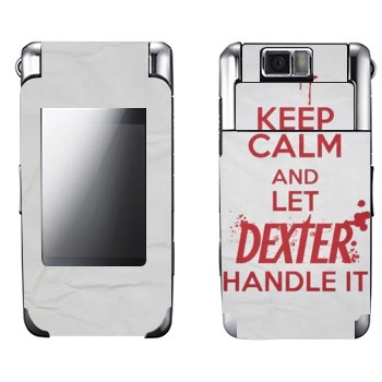   «Keep Calm and let Dexter handle it»   Samsung G400