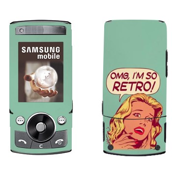   «OMG I'm So retro»   Samsung G600