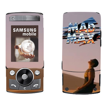   «Mad Max »   Samsung G600
