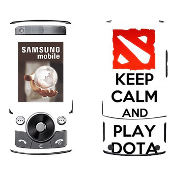   «Keep calm and Play DOTA»   Samsung G600