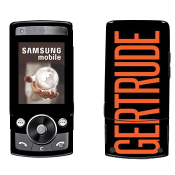   «Gertrude»   Samsung G600