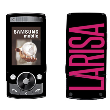   «Larisa»   Samsung G600