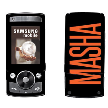   «Masha»   Samsung G600