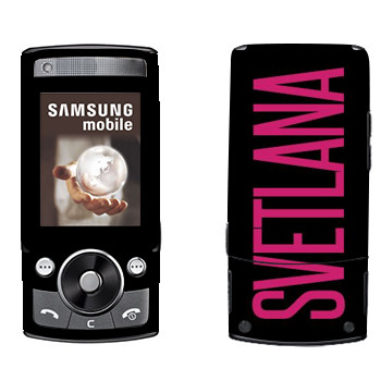   «Svetlana»   Samsung G600