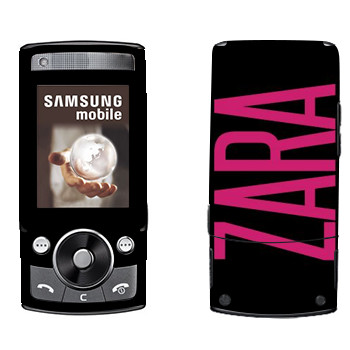   «Zara»   Samsung G600