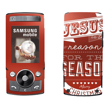   «Jesus is the reason for the season»   Samsung G600