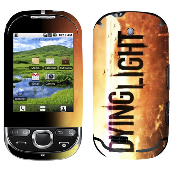   «Dying Light »   Samsung Galaxy 550