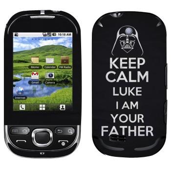   «Keep Calm Luke I am you father»   Samsung Galaxy 550