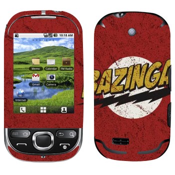   «Bazinga -   »   Samsung Galaxy 550