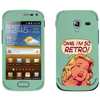   «OMG I'm So retro»   Samsung Galaxy Ace 2
