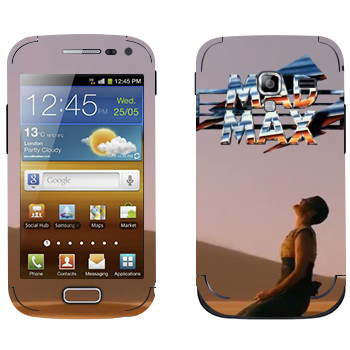   «Mad Max »   Samsung Galaxy Ace 2