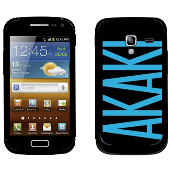   «Akaki»   Samsung Galaxy Ace 2