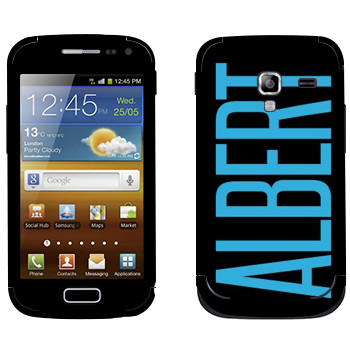   «Albert»   Samsung Galaxy Ace 2