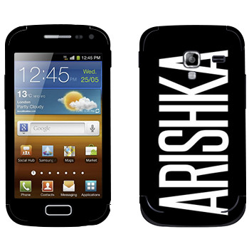   «Arishka»   Samsung Galaxy Ace 2