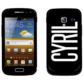   «Cyril»   Samsung Galaxy Ace 2