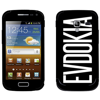   «Evdokia»   Samsung Galaxy Ace 2