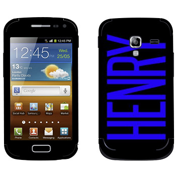   «Henry»   Samsung Galaxy Ace 2