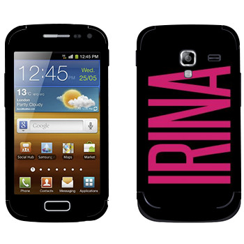   «Irina»   Samsung Galaxy Ace 2