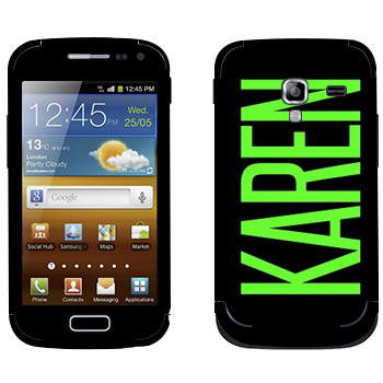   «Karen»   Samsung Galaxy Ace 2