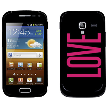   «Love»   Samsung Galaxy Ace 2
