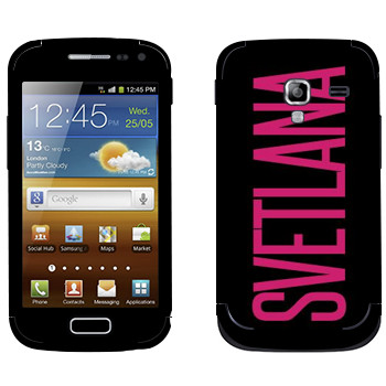   «Svetlana»   Samsung Galaxy Ace 2
