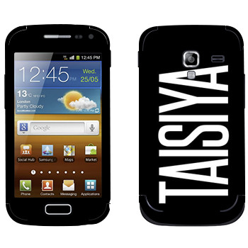   «Taisiya»   Samsung Galaxy Ace 2
