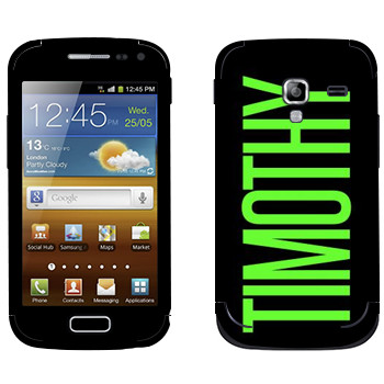   «Timothy»   Samsung Galaxy Ace 2