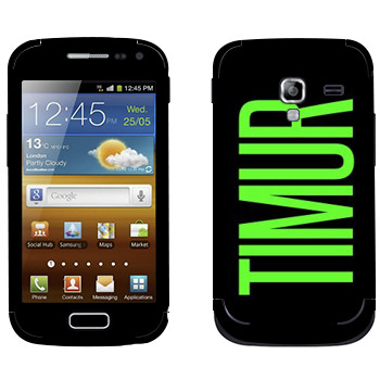   «Timur»   Samsung Galaxy Ace 2
