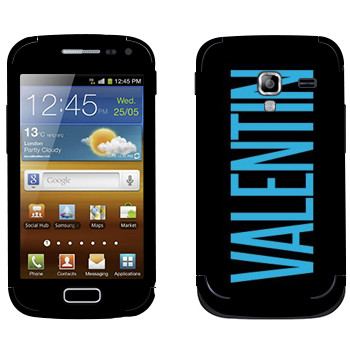   «Valentin»   Samsung Galaxy Ace 2