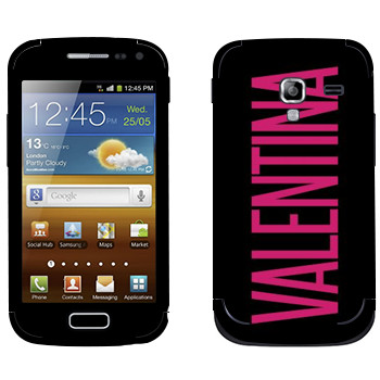   «Valentina»   Samsung Galaxy Ace 2