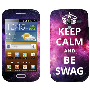   «Keep Calm and be SWAG»   Samsung Galaxy Ace 2