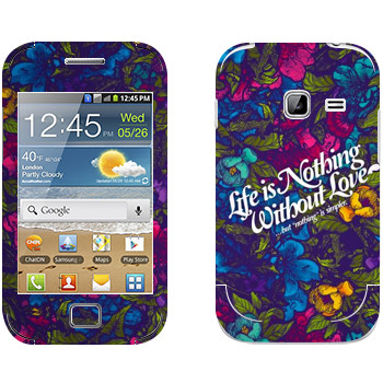   « Life is nothing without Love  »   Samsung Galaxy Ace Duos