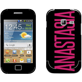   «Anastasia»   Samsung Galaxy Ace Duos